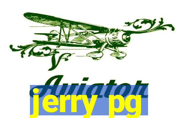 jerry pg